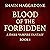 Blood of The Forbidden: A V...