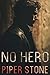 No Hero (Justice Served #1)