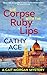 The Corpse with the Ruby Lips (The Cait Morgan Mysteries Book 8)