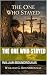 The One Who Stayed (The Sta...