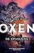 De opvolging (Oxen #7) (Dutch Edition)