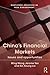 China's Financial Markets: ...