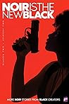 Noir is the New Black Season 2 by Joseph P Illidge