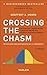 Crossing the Chasm: Vermark...