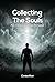 Collecting The Souls by Combat Nam