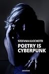 Poetry is Cyberpunk