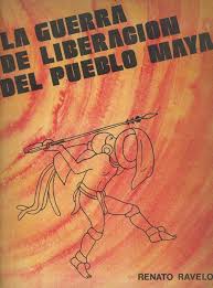 La guerra de liberación del pueblo maya (Paperback)