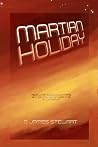Martian Holiday: ...