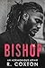 BISHOP: An Acrimonious Affair