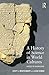 A History of Science in Wor...