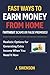 Fast Ways to Earn Money Fro...
