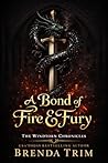 A Bond of Fire & ...