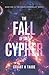 The Fall of the Cypher by Stuart H Taube
