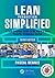 Lean Production Simplified by Pascal Dennis