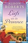 Liefs uit de Prov...
