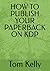 HOW TO PUBLISH YOUR PAPERBA...