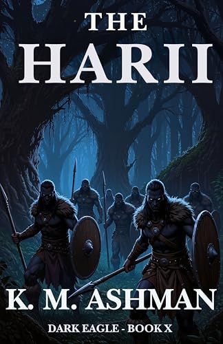 Dark Eagle X: The Harii (Kindle Edition)