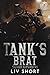 Tank's Brat: An Age-Gap Ins...