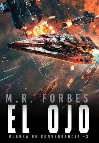 El Ojo (Guerra de la Convergencia nº 3) (Spanish Edition)