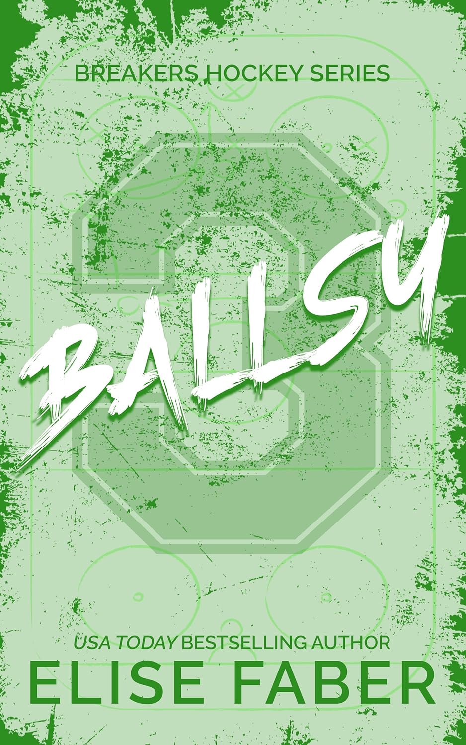 Ballsy (Breakers Hockey, #4)