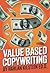 Value Based Copywriting by Harlan Kilstein