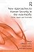 New Approaches to Human Sec...