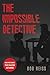 The Impossible Detective