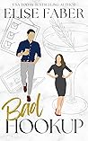 Bad Hookup (Billionaire's Club, #4)