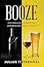 Booze
