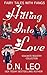 Hitting Into Love by D N Leo