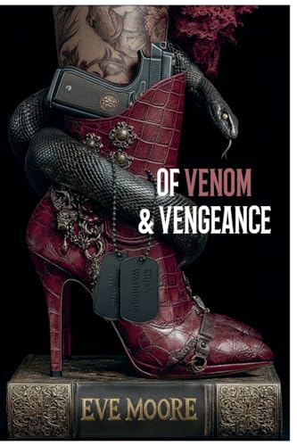 Of Venom & Vengeance (City of Legends)