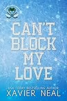 Can't Block My Love