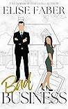 Bad Business (Billionaire's Club #17)