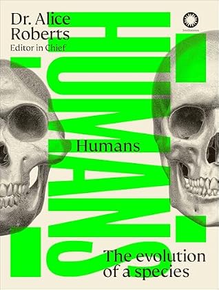 Humans: The Evolution of a Species