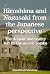 Hiroshima and Nagasaki from the Japanese perspective by ShueiMirai Publishing