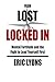 From Lost to Locked In: Men...
