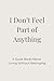 I Don’t Feel Part of Anything by Viktar Z