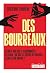 Des Bourreaux: Traversée des ténèbres