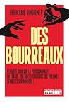 Des Bourreaux: Tr...