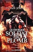 Le Stoïque Soldat de plomb