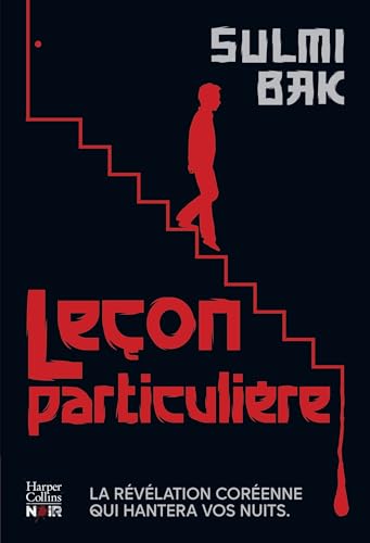 Leçon particulière: Le nouveau thriller épistolaire coréen qui vous glacera le sang (Paperback)
