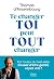 Te changer toi peut tout changer