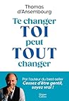 Te changer toi pe...