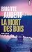 La Mort des bois