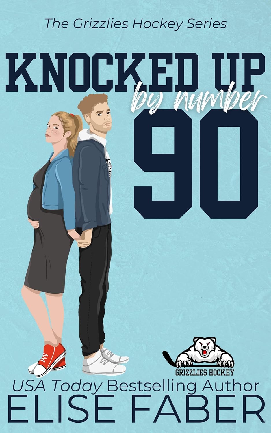 Knocked Up By Number Ninety (Grizzlies Hockey #3)