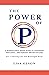 The Power of P by Lisa  Olson