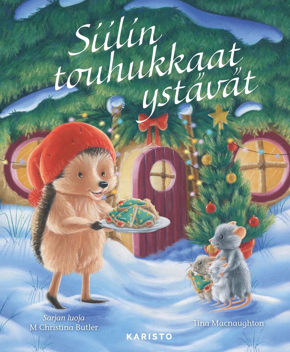 Siilin touhukkaat ystävät (Hardcover)