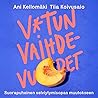 V*tun vaihdevuode...