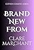 BRAND NEW Clare Marchant