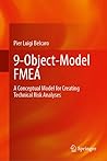 9-Object-Model FMEA: A Conceptual Model for Creating Technical Risk Analyses